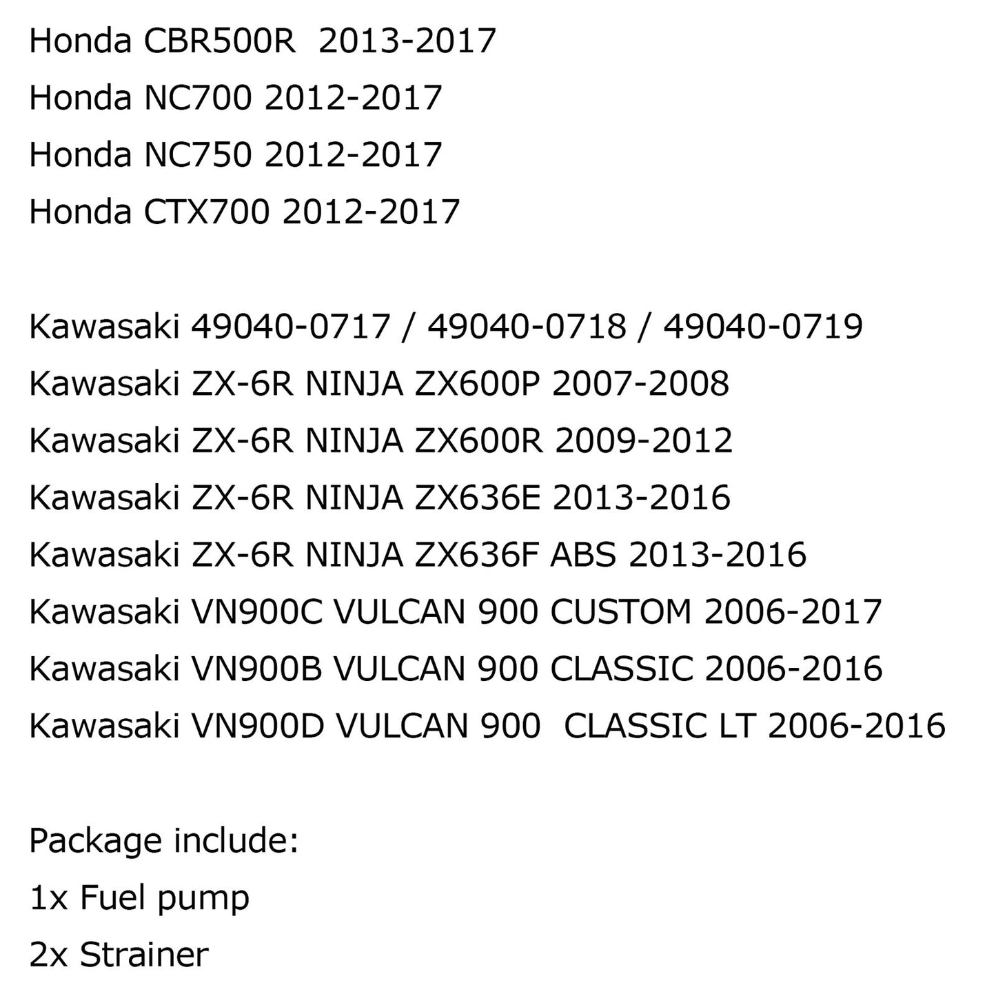 Fuel Pump Fits Honda CB500F CBR 500R 600R CRF250 NC750 CRF1000 Africa Twin Champoo