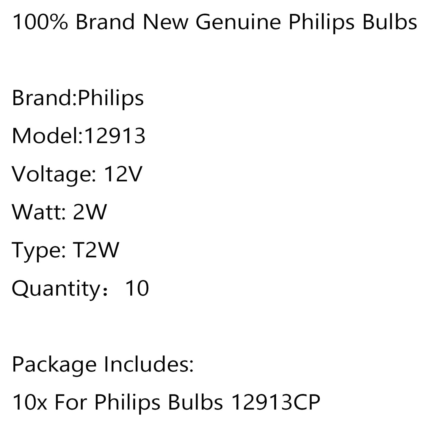 PHILIPS Car Lamps 12V 2W BA9s 12913CP 10 Pieces