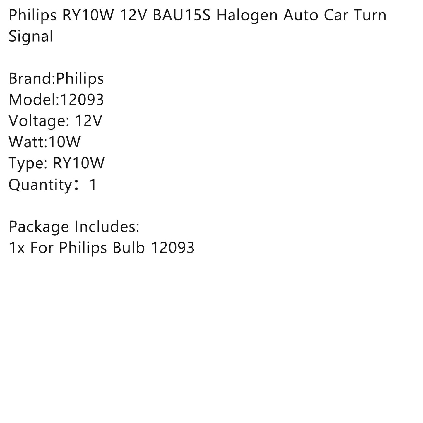 For Philips RY10W 12V BAU15S Halogen Auto Car Turn Signal