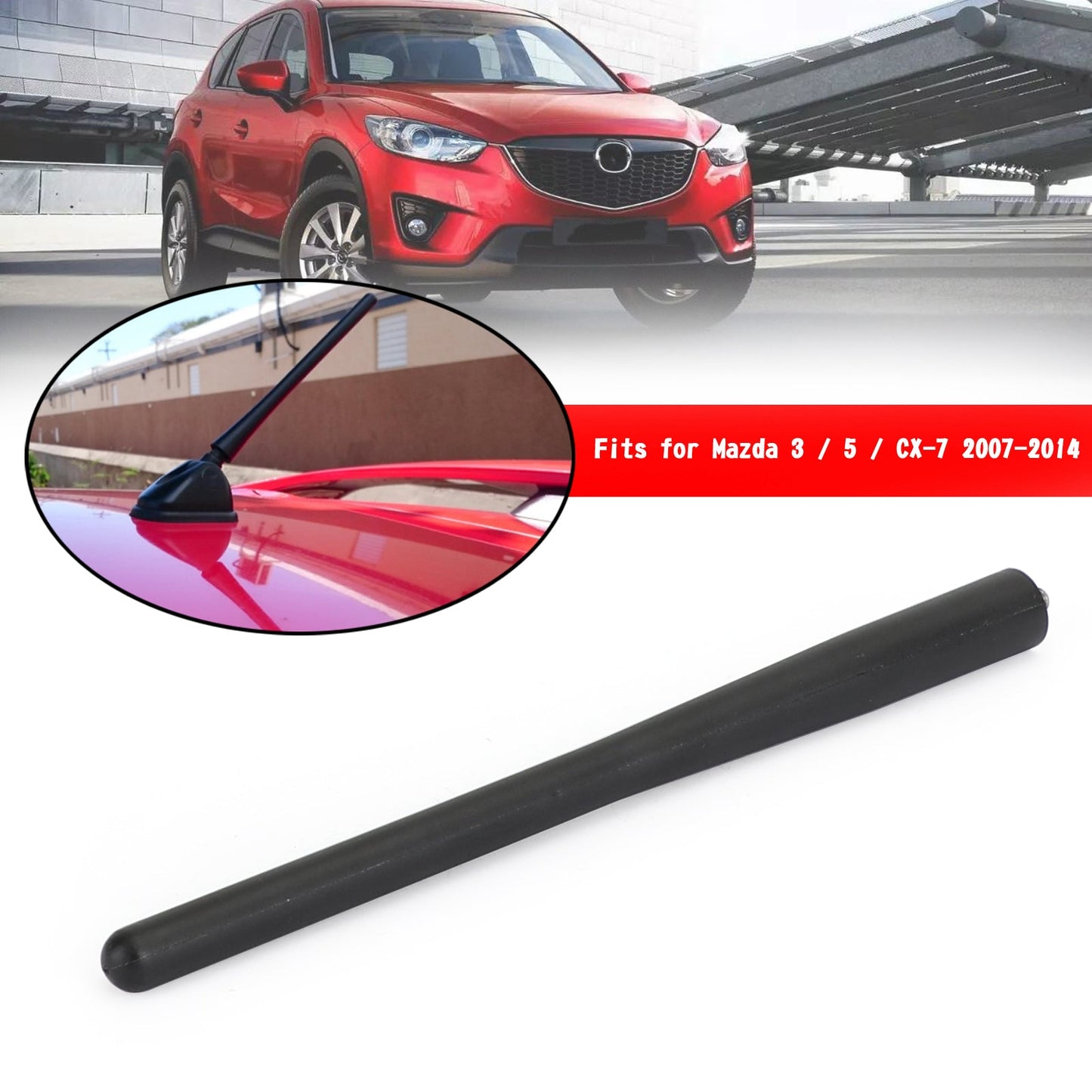 7" Antenna Mast EG23-66-A30 Fits For Mazda 3 / 5 / CX-7 2007-2014