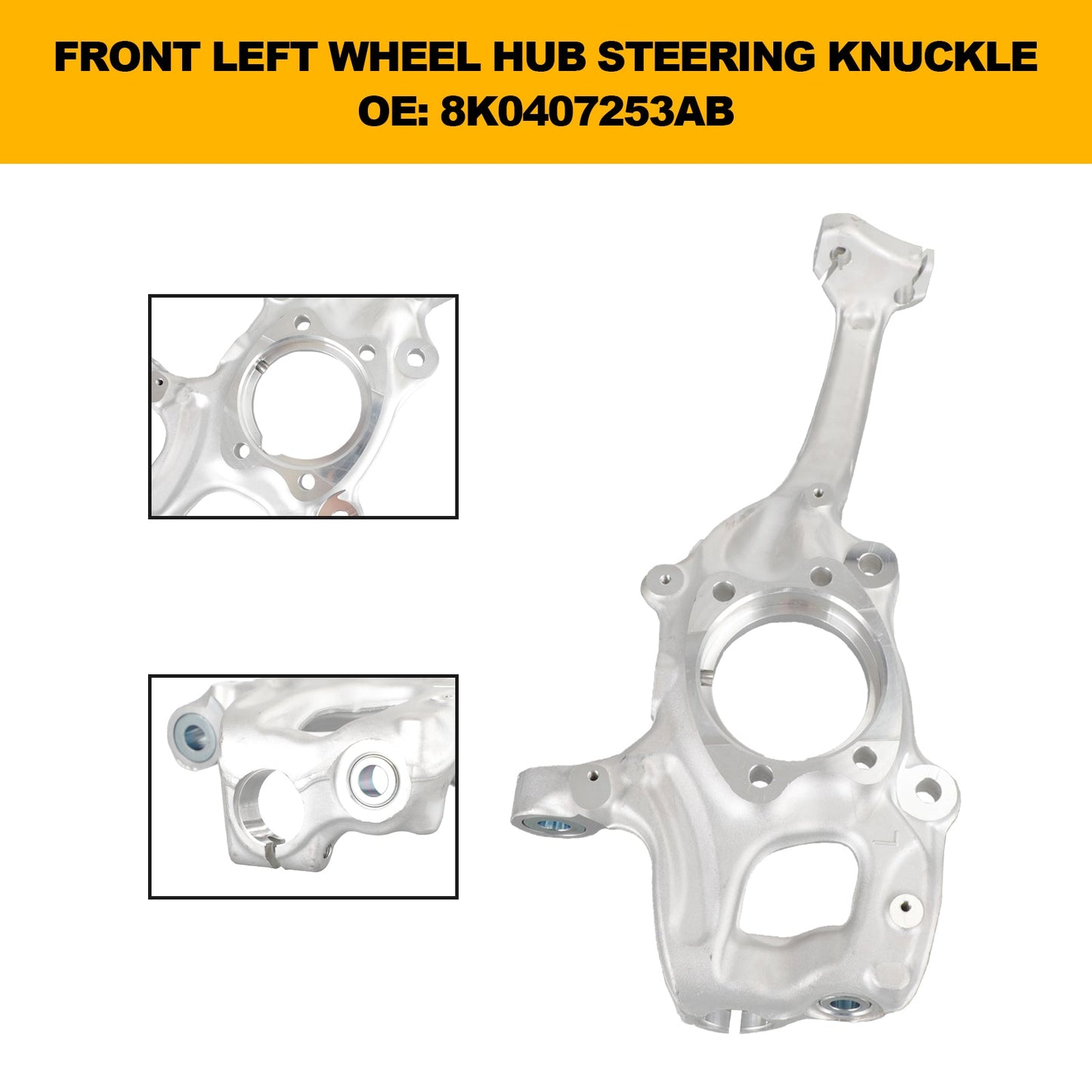 2008-2015 AUDI A4 B8 (SALOON, ESTATE & ALLROAD) MODELS FRONT LEFT STEERING KNUCKLE HUB BEARING CARRIER ARM 8K0407253AB