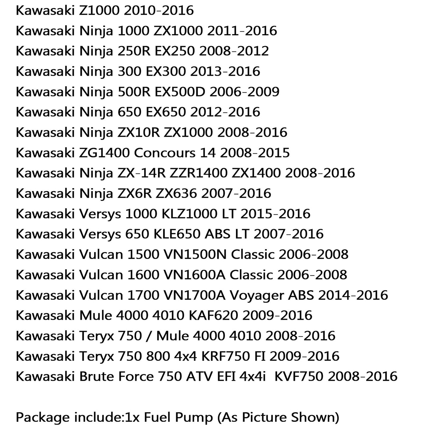 Fuel Pump For Kawasaki 49040-0020 KX Z1000 Ninja 300 650 500R ZX 14R 10R 6R 2010 Champoo
