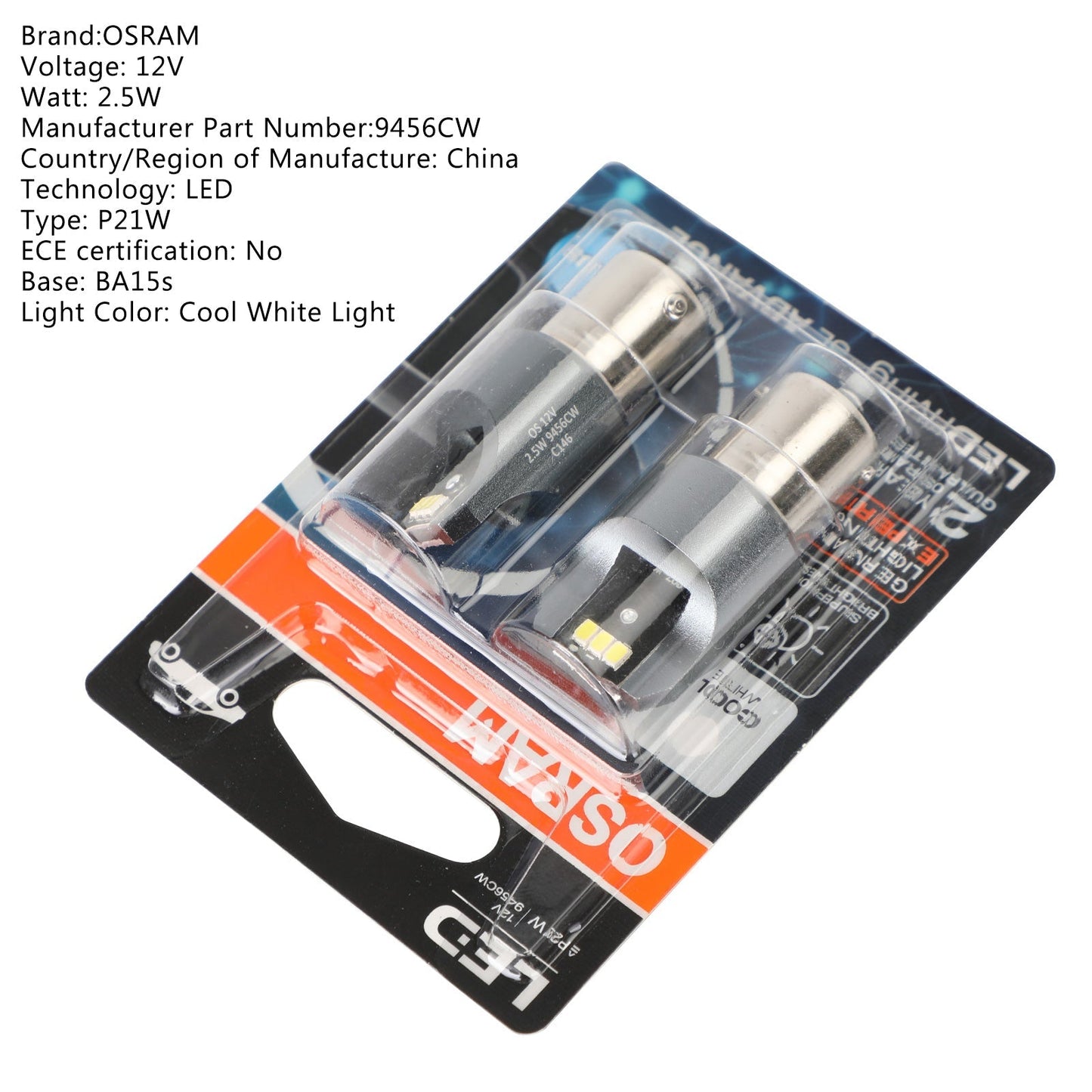 2x OSRAM 9456CW Car Auxiliary Bulbs LED P21W 12V2.5W BA15s