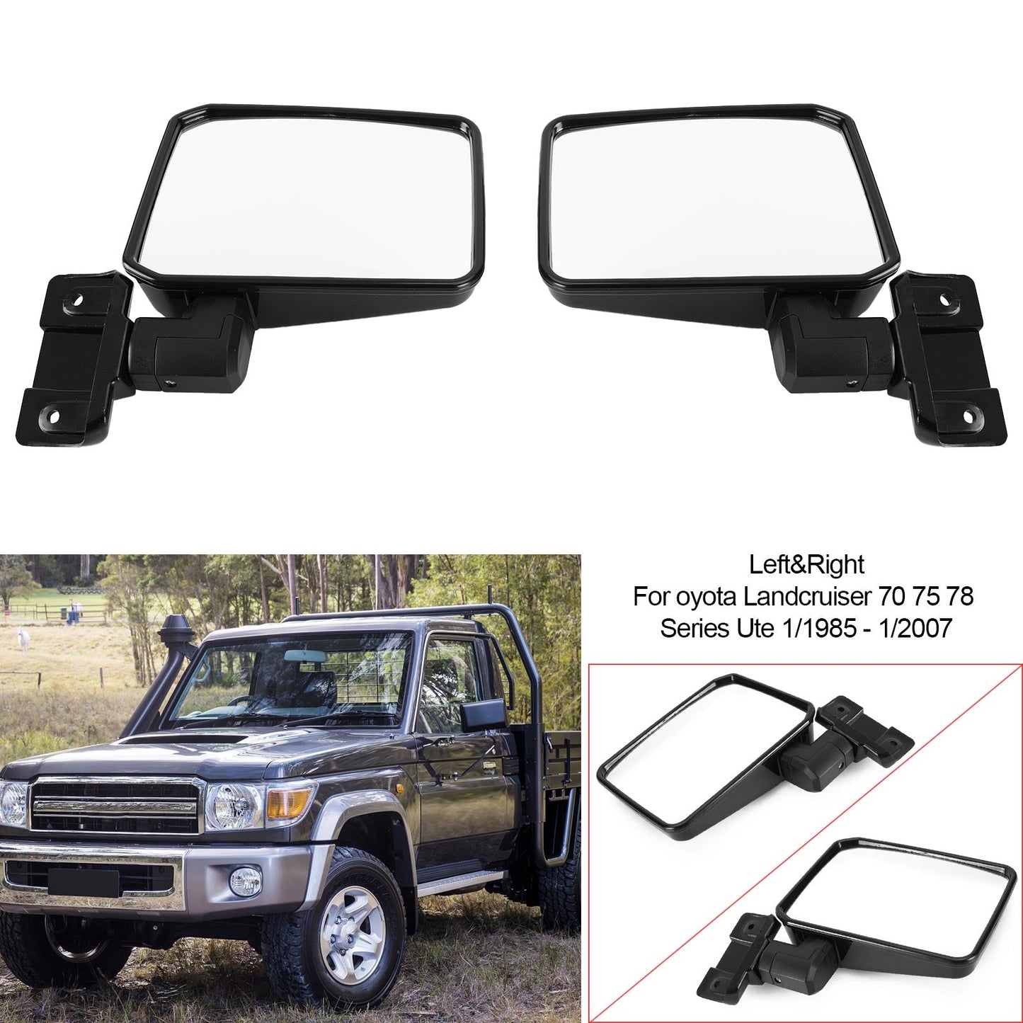 1985-2007 Toyota LandCruiser 70/75/78 Series Ute Pair LH+RH Door Mirror