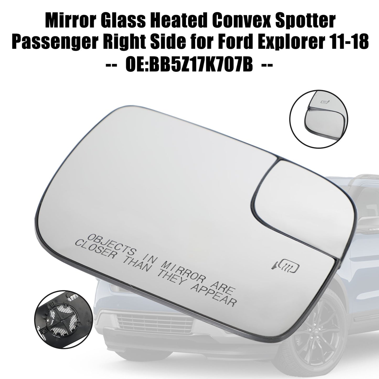 2011-2018 Ford Explorer Mirror Glass Heated Convex Spotter Passenger Right Side BB5Z17K707B