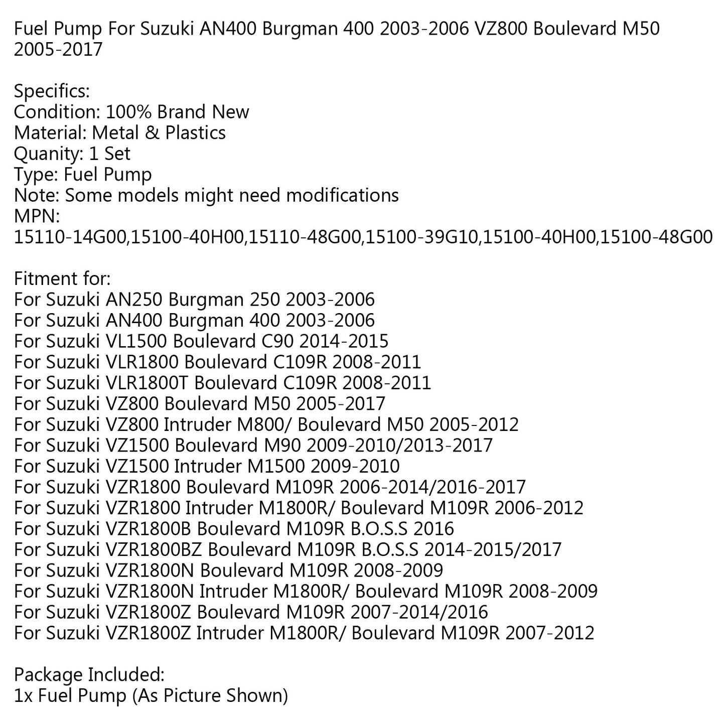 Fuel Pump For Suzuki AN400 Burgman 400 2003-2006 VZ800 Boulevard M50 2005-2017 Champoo
